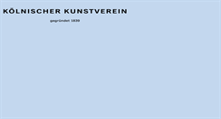 Desktop Screenshot of koelnischerkunstverein.de