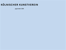Tablet Screenshot of koelnischerkunstverein.de
